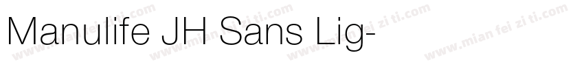 Manulife JH Sans Lig字体转换